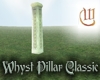 Whyst Pillar - Classic