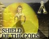 [*]Shield of the Gods(F)