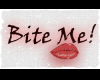 Bite Me Sticker