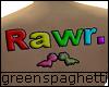 Rawr.