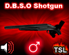 D.B.S.O Shotgun M