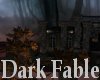 Dark Fable