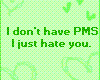 PMS Joke