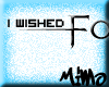 Wished For You
