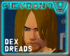 Dex Dirty Dreads