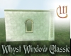 Whyst Window - Classic