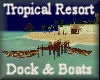[my]Tropic Resort Boats