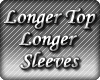 *B* Longer Top w/Sleeves