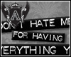 DONT HATE ME FOR...