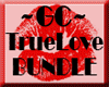 ~GC~ TrueLove Bundle