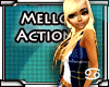 [69s] MELLO ACTIONS&copy;