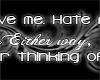 [DA] Love me, Hate me