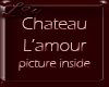 Chateau L'Amour