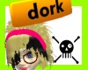 [dork] sign!
