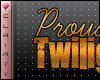 C* Proud Twilighter