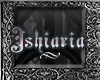 ~*Ishia'*~