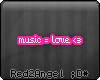 ..:A:.. Music=love <3