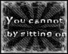 [A] You cannot...