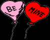 be mine baloon