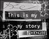 [KZ] This is my story...