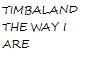 TIMBALAND