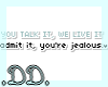 .DD. Just Admit It
