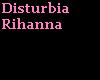 Disturbia-Rihanna