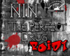 nin perfect drug