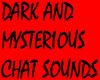 DARK & SCARY CHAT SOUNDS