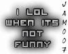 I lol.