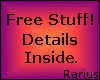 * Free Stuff *
