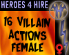 16 Villain Actions