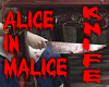 Alice in Malice Knife