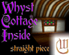 Cottage Inside - straight