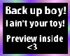 Back Up Boy!
