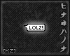 [KZ] Bubble: LOLz
