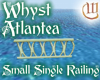 Atlantea Small Single Railing