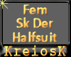 {KK}DR Fem Sk Halfsuit