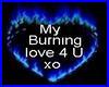 Burning Love 4 You