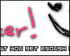E-Stalker! Cant you...