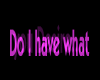 Do I Have WhatYouDesire?