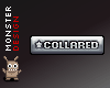 (BS) COLLARED Sticker