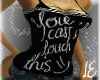 [LE] Cant Touch [Blk/wht