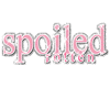 SpoiledRotten...