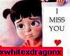 I miss you