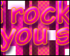 [KB] I Rock You Suck!