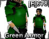 [E]678 Green Armor