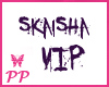 *PP* Skaisha VIP
