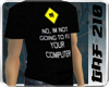 Not Gonna Fix Shirt