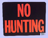 NO HUNTING SIGN
